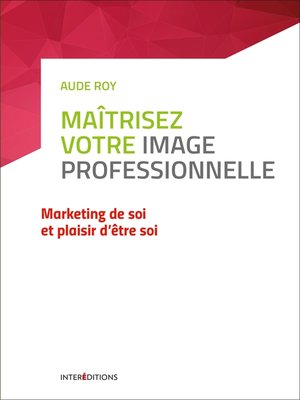cover image of Maîtrisez votre image professionnelle